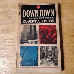 Book - Downtown By Robert A. Liston